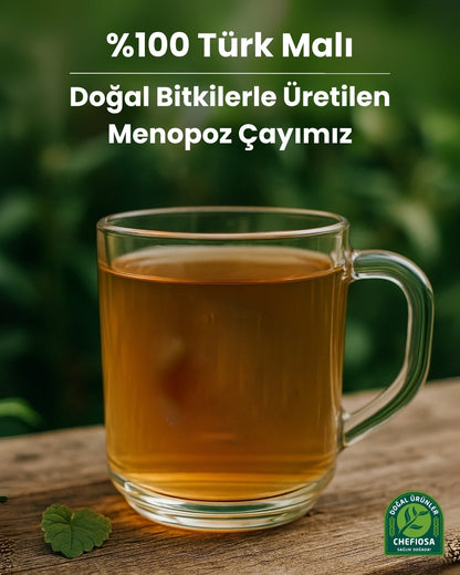 Organik Menopoz ve Sağlık Çayı